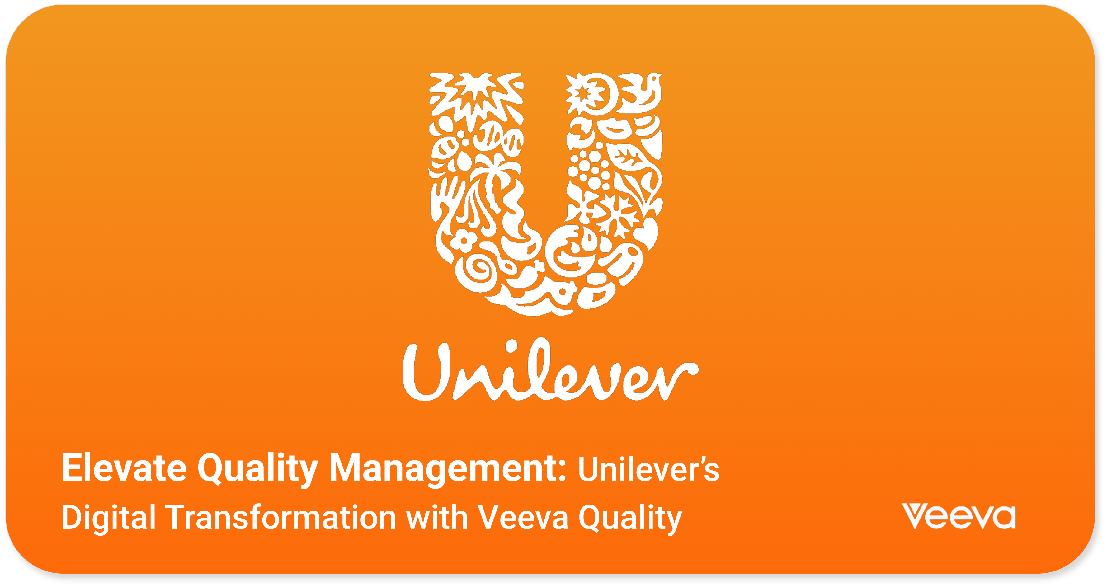 Unilever Elevate Quality Management 