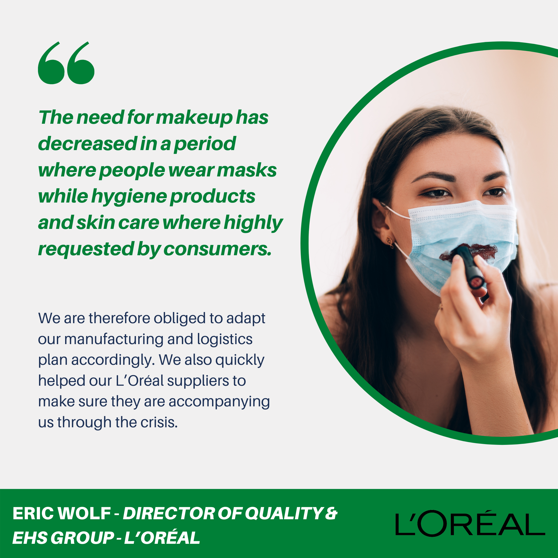 L’Oréal - Eric Wolf Quote