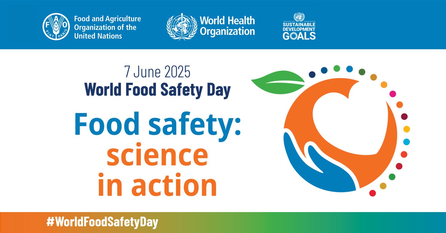 Celebrating Leadership in Food Safety on World Food Safety Day