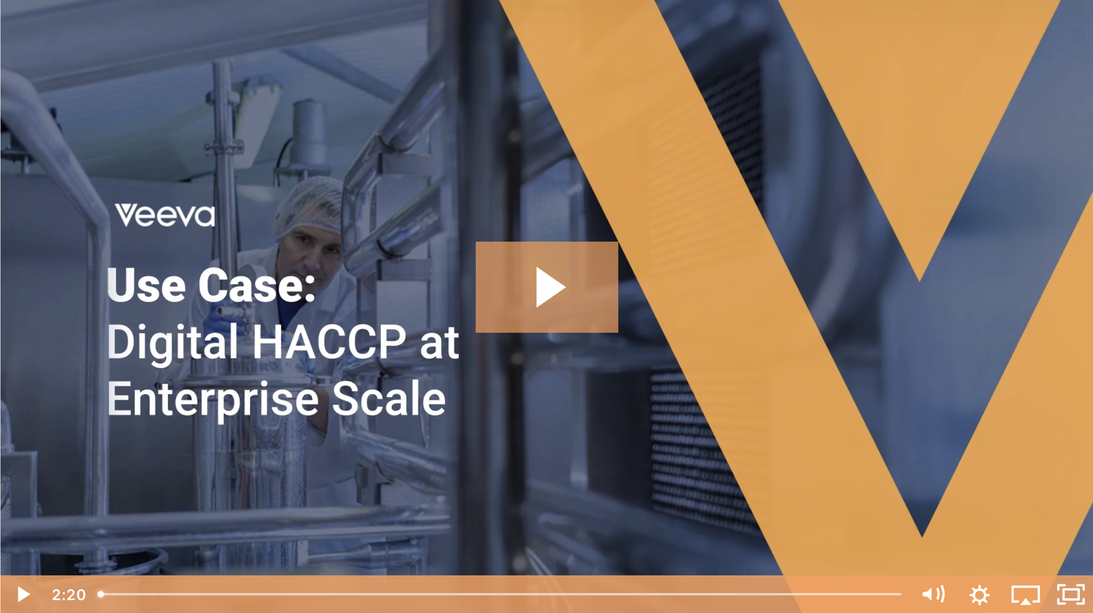 HACCP at Enterprise Scale- Video Overview