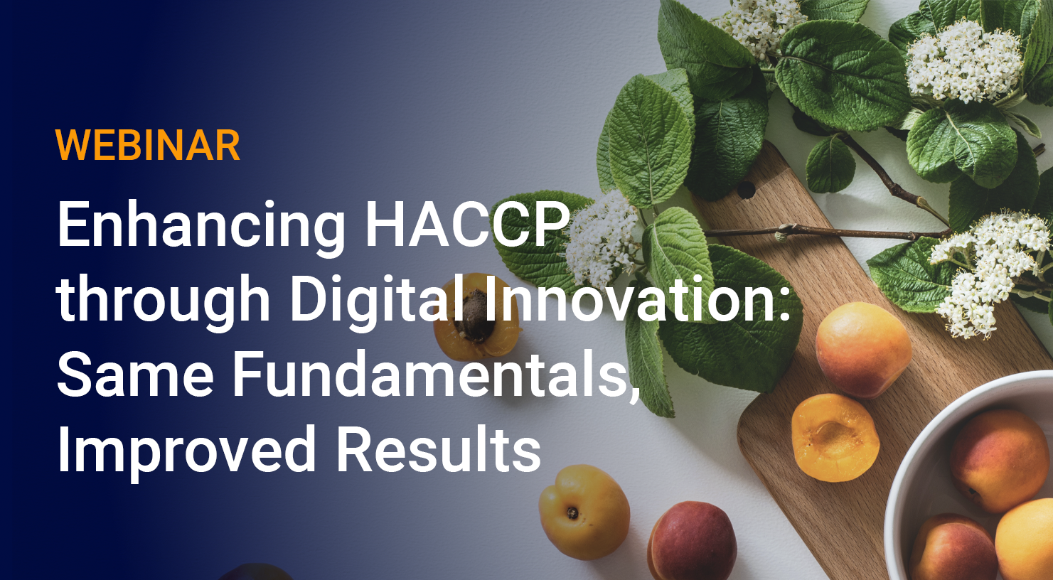 On-Demand Webinar-Enhancing HACCP through Digital Innovation