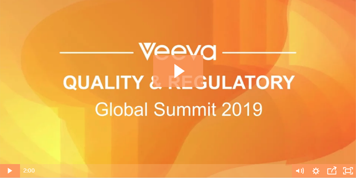 Veeva Quality & Regulatory Global Summit 2019 Highlights